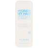 Eleven Hydrate My Hair Moisture Shampoo 300Ml